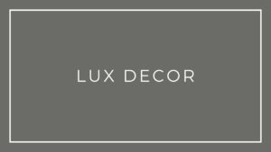 3. LUX decor