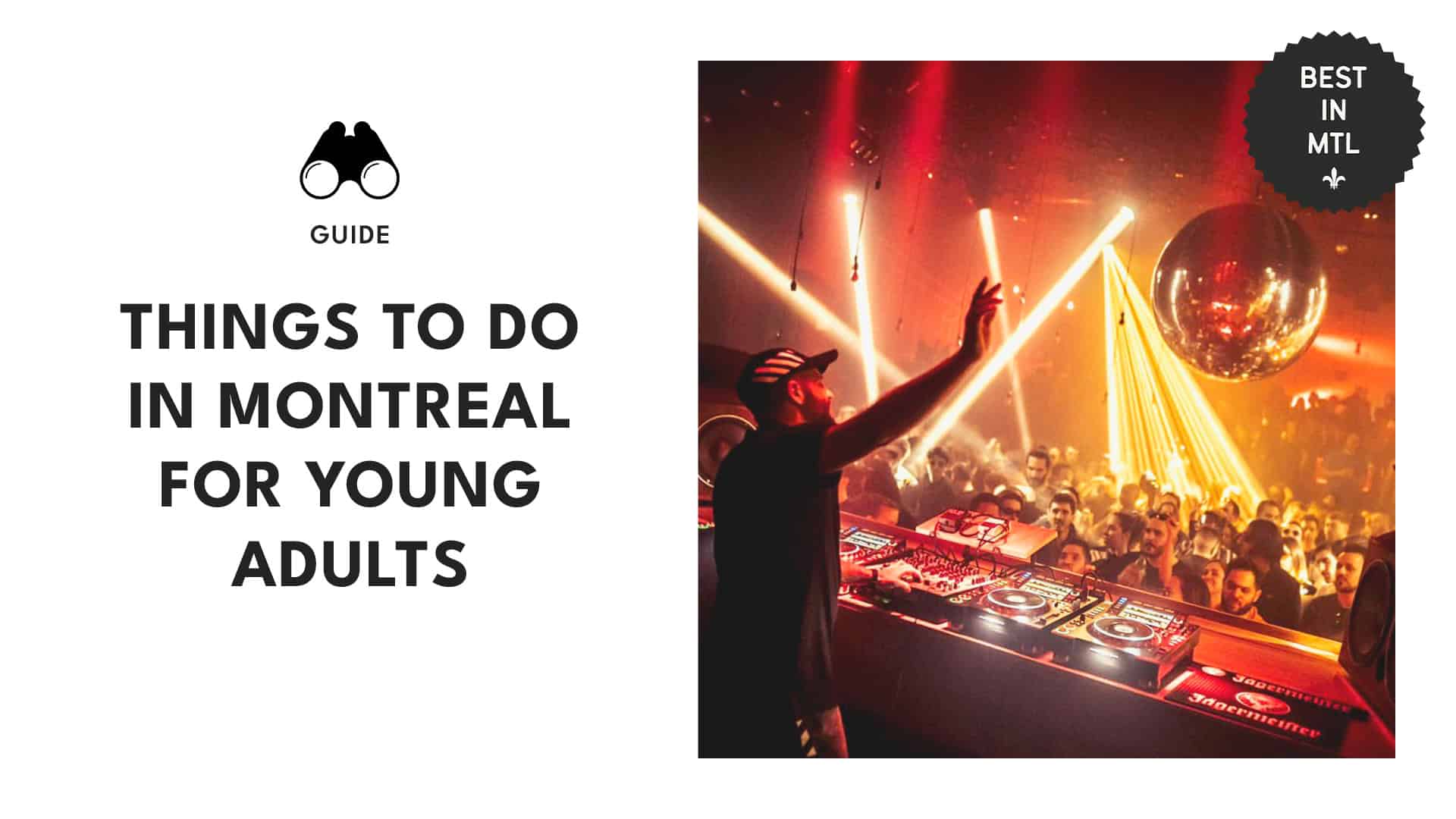 Cool and trendy things to do in Montreal for young adults