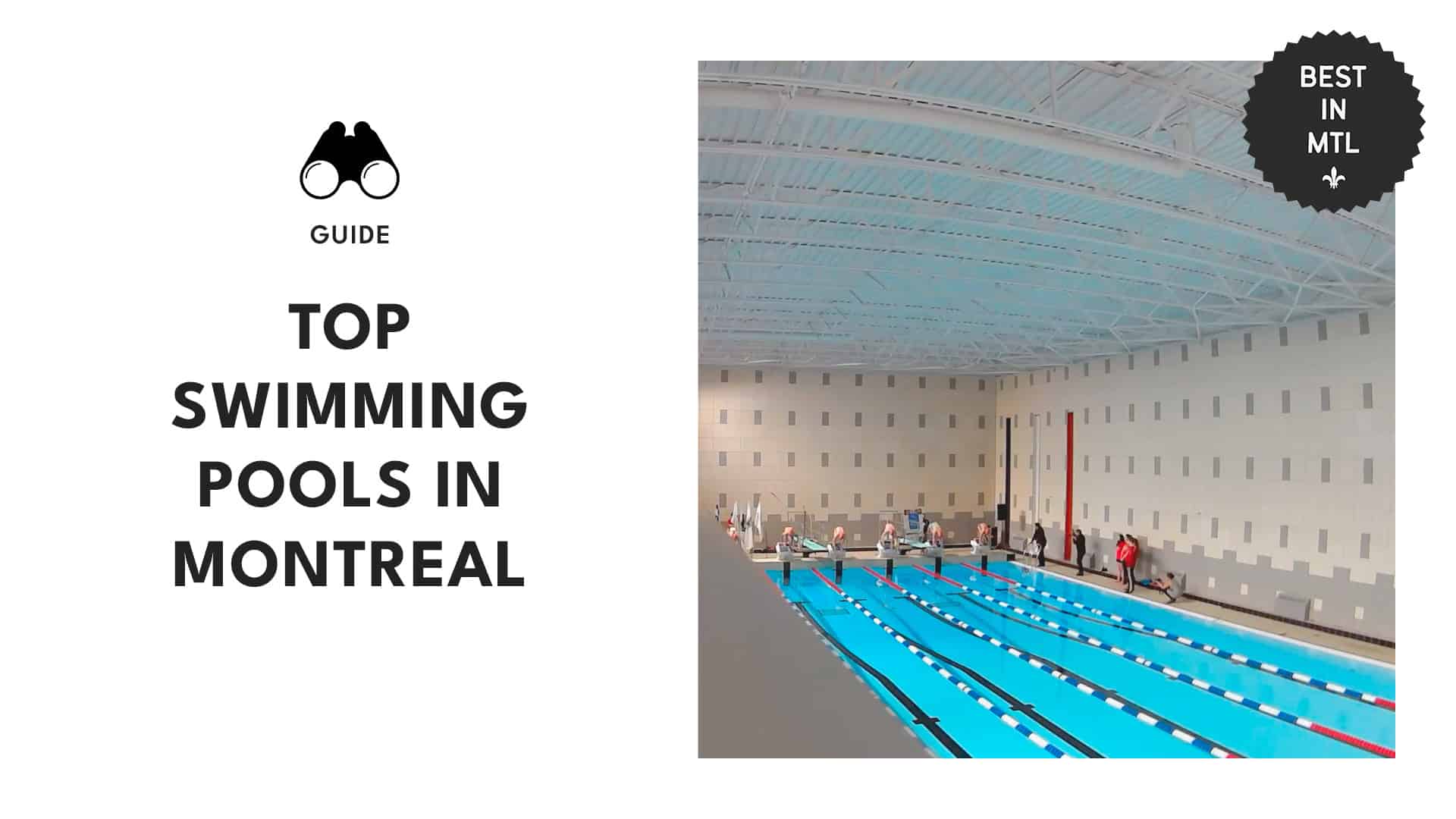 Swimming in style What are the best swimming pools in Montreal