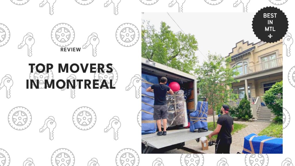 The 14 best movers in Montreal when you want a smooth relocation