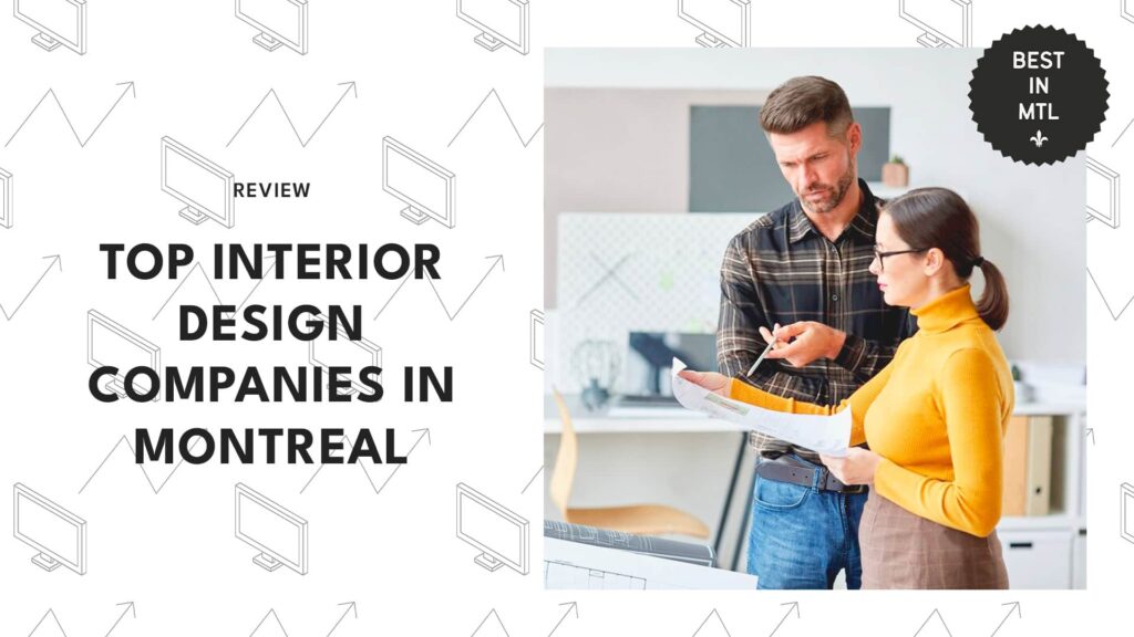 The 5 top interior designers in Montreal who do magic with their style