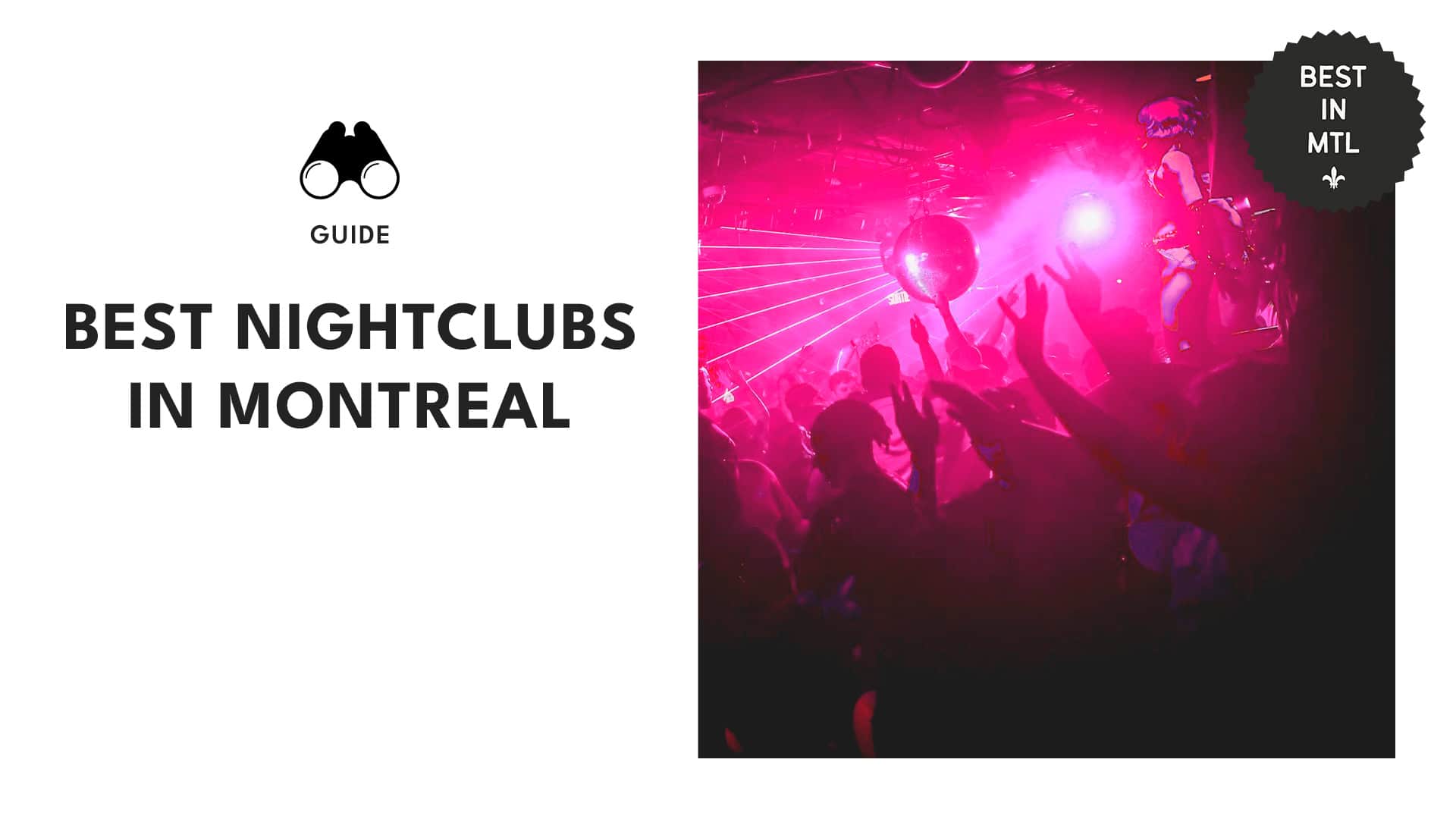 What are the best nightclubs in Montreal Here’s where you’ll find your groove!