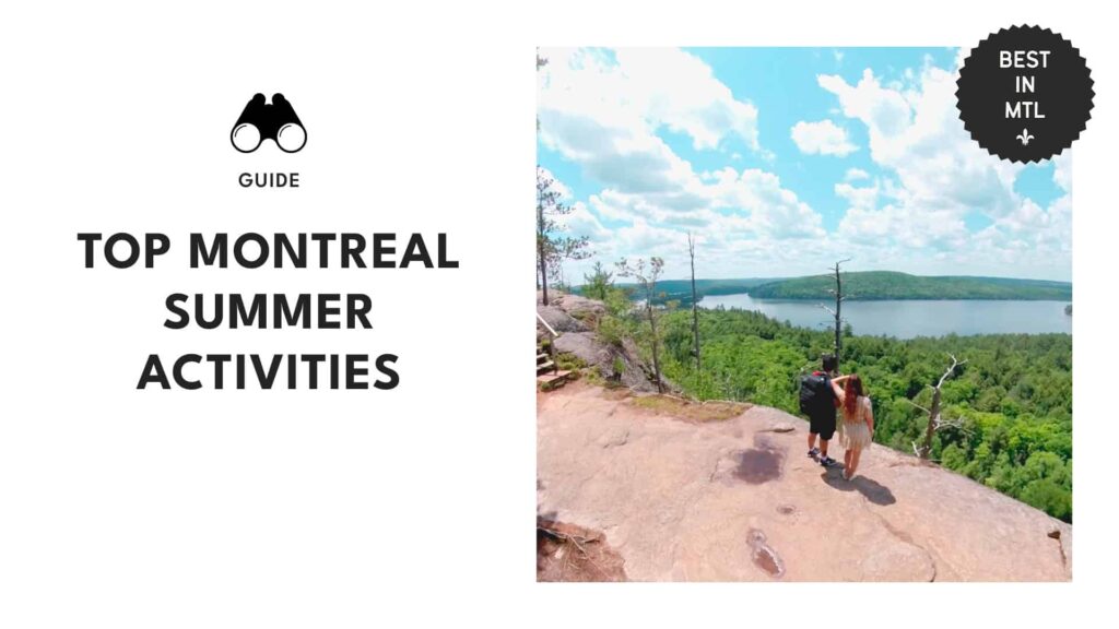 Montreal summer activities: Your guide to fun in the sun