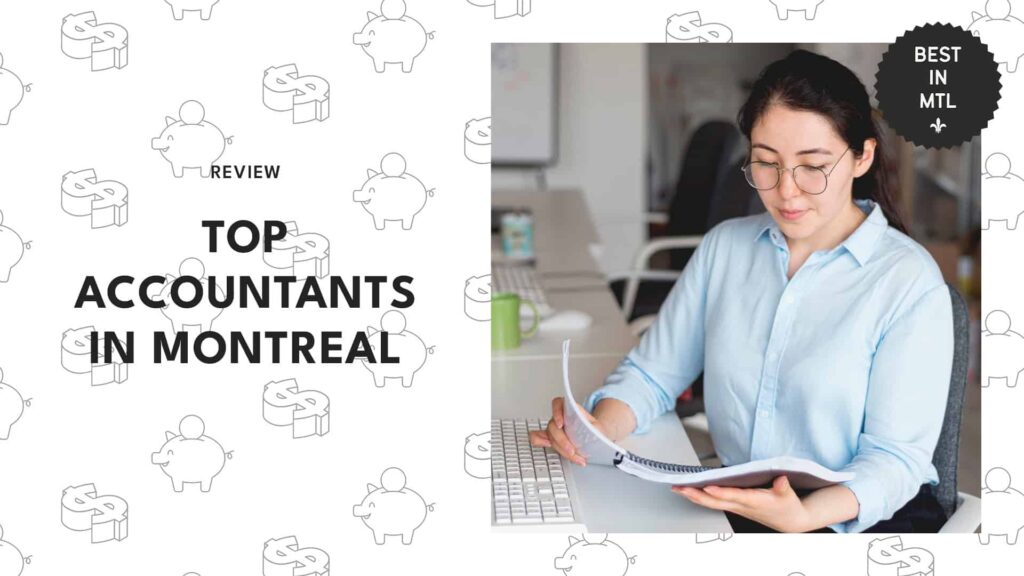 Best Accountants in Montreal for Personal and Business Finances