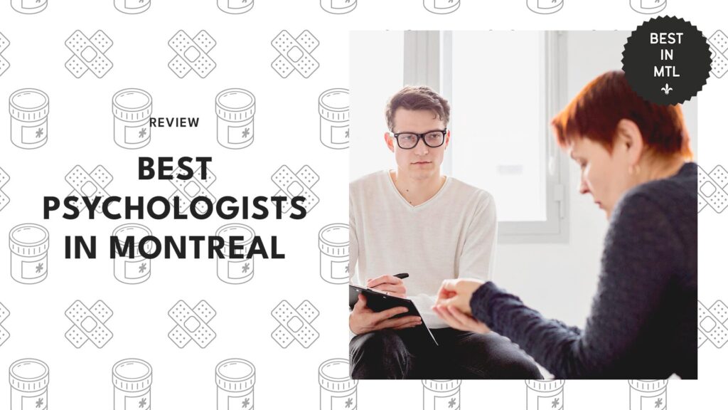 The Best Psychologists in Montreal for Mental Health Support