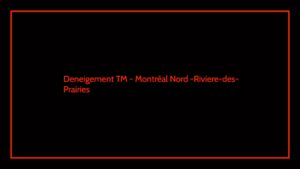 deneigement-tm-montreal-nord
