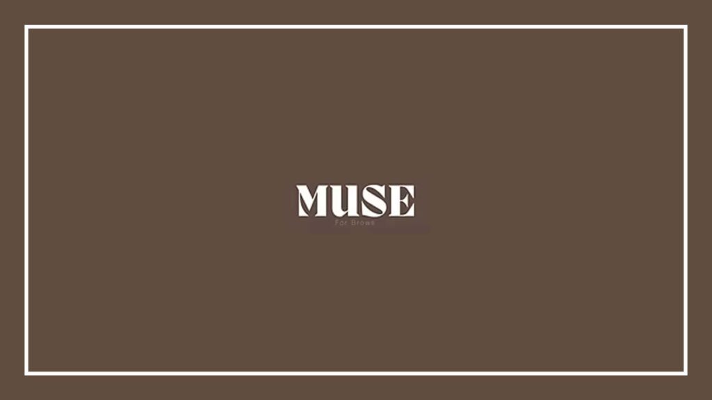 muse-for-brows