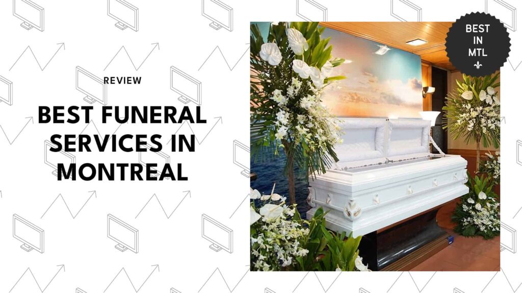 The 5 best funeral services in Montreal that truly honour loved ones