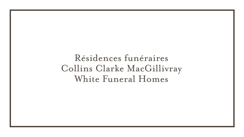 collins-clarke-macgillivray-white-funeral-homes