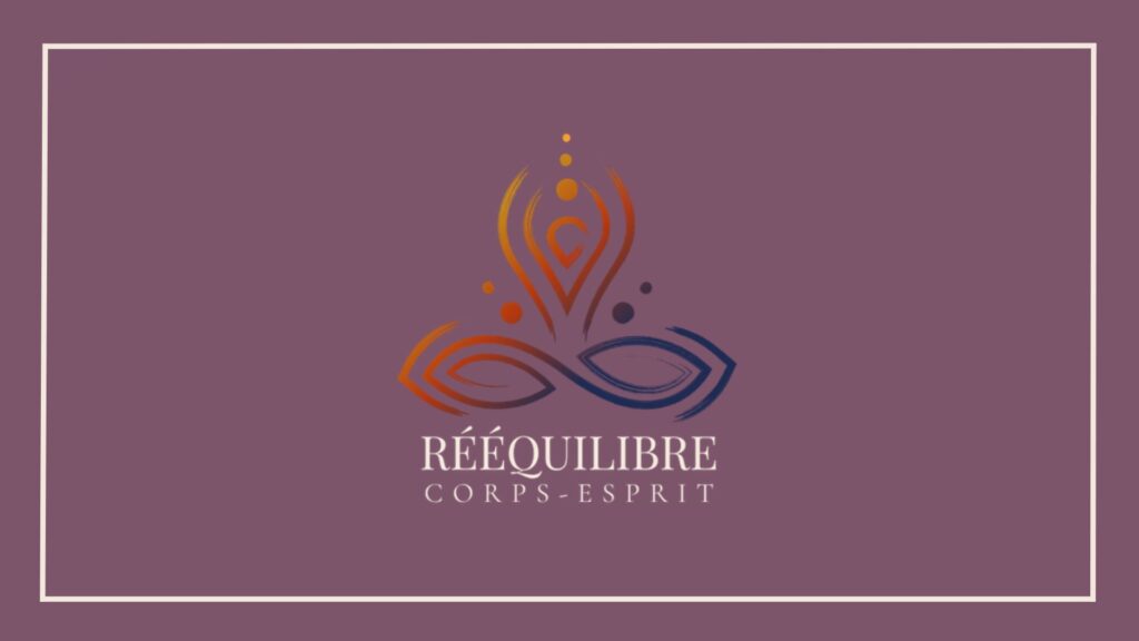 Rééquilibre Corps-Esprit