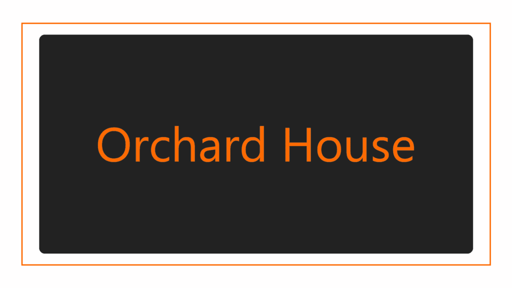orchard-house