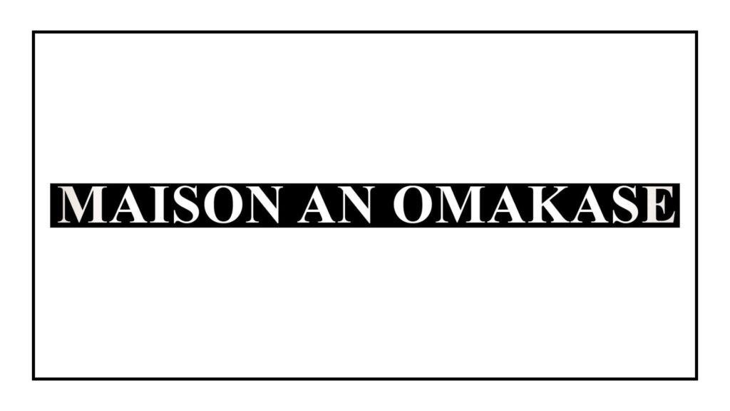maison-an-omakase