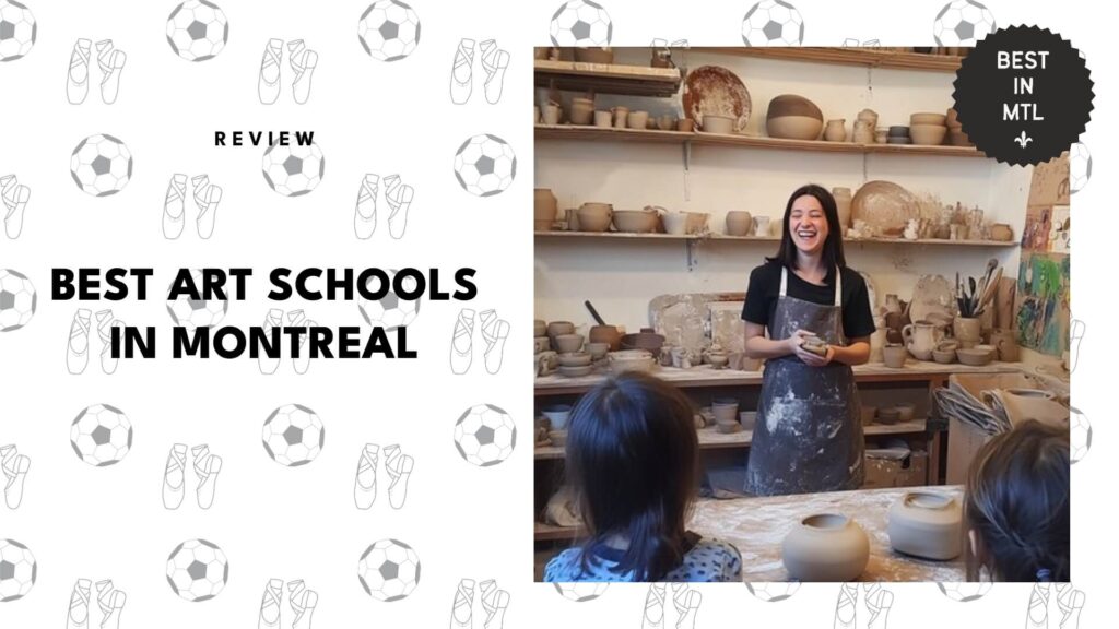 The 5 Best Art Schools in Montreal to Unlock Your Creative Career