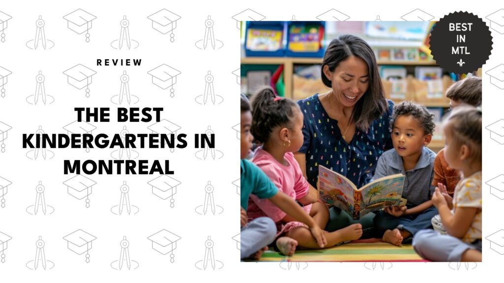 5 Best Kindergarten Montreal Programs Where Kids Love to Grow
